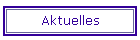 Aktuelles